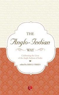 Abbildung von: The Anglo Indian Way Celebrating - Rupa Publications India Pvt. Ltd