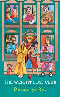Enlarge image Cover: The Weight Loss Club - Rupa Publications India Pvt. Ltd