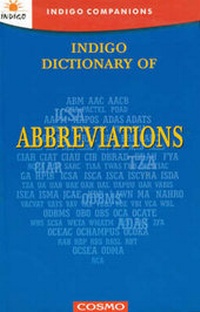 Enlarge image Cover: Indigo Dictionary of Abbreviations - Indigo Books