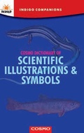 Cover: Indigo Dictionary of Scientific Illustrations and Symbols - Indigo Books