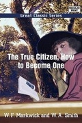 Cover: The True Citizen, How to Become One - Tutis Digital Pub