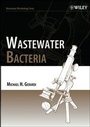 Cover: Wastewater Bacteria - Wiley