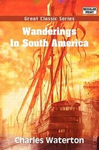 Abbildung von: Wanderings in South America - Tutis Digital Pub