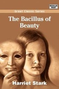 Cover: The Bacillus of Beauty - Tutis Digital Pub