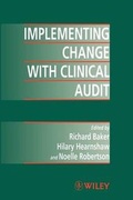 Cover: Implementing Change with Clinical Audit - Wiley