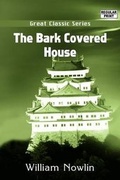 Cover: The Bark Covered House - Tutis Digital Pub
