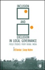 Cover: Inclusion and Exclusion in Local Governance - SAGE Publications India Pvt Ltd