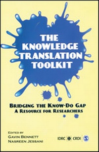 Enlarge image Cover: The Knowledge Translation Toolkit - SAGE Publications India Pvt Ltd