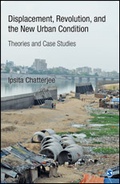 Cover: Displacement, Revolution, and the New Urban Condition - SAGE Publications India Pvt Ltd