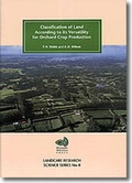 Cover: Classification of Land according to Its Versatility for Orchard Crop Production - Manaaki Whenua Press