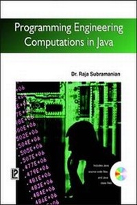 Enlarge image Cover: Programming Engineering Computations in Java - Laxmi Publications