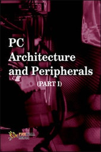 Abbildung von: PC Architecture and Peripherals: v. 1 - Laxmi Publications