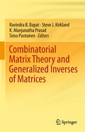 Cover: Combinatorial Matrix Theory and Generalized Inverses of Matrices - Springer
