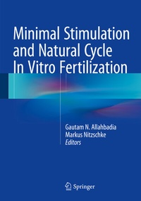 Abbildung von: Minimal Stimulation and Natural Cycle In Vitro Fertilization - Springer