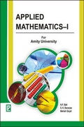 Cover: Applied Mathematics (Amity University): I - Laxmi Publications