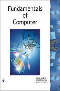 Enlarge image Cover: Fundamentals of Computer - Laxmi Publications