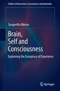 Enlarge image Cover: Brain, Self and Consciousness - Springer