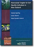 Cover: Provisional Targets for Soil Quality Indicators in New Zealand - Manaaki Whenua Press
