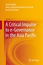 Cover: A Critical Impulse to e-Governance in the Asia Pacific - Springer