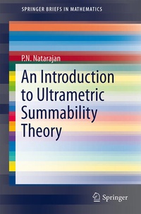 Enlarge image Cover: An Introduction to Ultrametric Summability Theory - Springer
