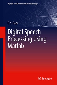 Enlarge image Cover: Digital Speech Processing Using Matlab - Springer