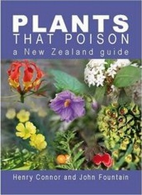 Enlarge image Cover: Plants that Poison - Manaaki Whenua Press