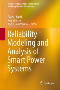 Enlarge image Cover: Reliability Modeling and Analysis of Smart Power Systems - Springer