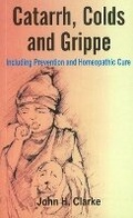 Cover: Catarrh, Colds & Grippe - B Jain Publishers Pvt Ltd