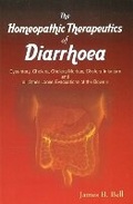 Cover: Homoeopathic Therapeutics of Diarrhoea - B Jain Publishers Pvt Ltd