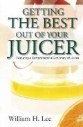 Cover: Getting the Best Out of Your Juicer - B Jain Publishers Pvt Ltd
