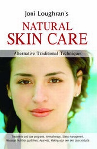 Abbildung von: Natural Skin Care - B Jain Publishers Pvt Ltd
