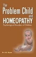 Cover: Problem Child & Homeopathy - B Jain Publishers Pvt Ltd