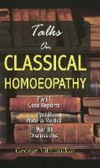 Enlarge image Cover: Talks on Classical Homoeopathy - B Jain Publishers Pvt Ltd
