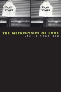 Enlarge image Cover: The Metaphysics of Love - Continuum International Publishing Group Ltd.