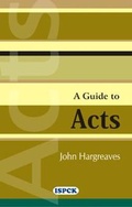 Cover: A Guide to Acts - ISPCK