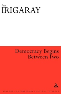 Enlarge image Cover: Democracy Begins with Two - Continuum International Publishing Group Ltd.