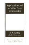 Cover: Regulated Hatred and Other Essays on Jane Austen - Continuum International Publishing Group Ltd.