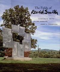 Enlarge image Cover: Fields of David Smith - Thames & Hudson Ltd