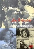Cover: Die Macht der Bilder - Leni Riefenstahl - VZ-Handelsgesellschaft