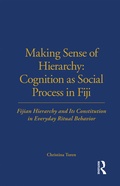 Cover: Making Sense of Hierarchy: Cognition as Social Process in Fiji - Routledge