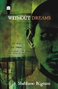 Cover: Without Dreams - HarperCollins Publishers India