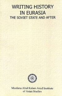 Enlarge image Cover: Writing History in Eurasia - Towards Freedom