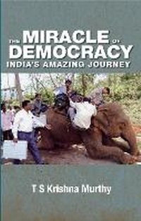 Abbildung von: The Miracle of Democracy : India's Amazing Journey - HarperCollins Publishers India