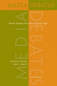 Enlarge image Cover: Media Debates : Great Issues for the Digital Age (with InfoTrac (R)) - Wadsworth Publishing Co Inc