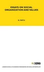 Cover: Essays on Social Organisation and Values - The Athlone Press