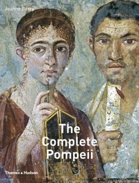 Enlarge image Cover: The Complete Pompeii - Thames & Hudson Ltd
