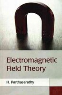 Abbildung von: Electromagnetic Field Theory - TechSar Pvt. Ltd
