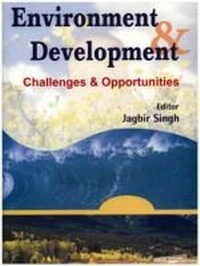 Enlarge image Cover: Environment and Development - I K International Publishing House Pvt. Ltd