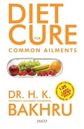 Abbildung von: Diet Cure for Common Ailments - Jaico Publishing House
