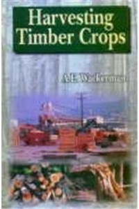 Abbildung von: Harvesting Timber Crop - Biotech Books